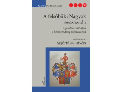 A felsőbüki Nagyok évszázada