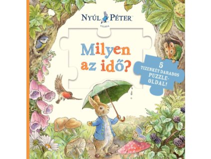 Nyúl Péter világa - Milyen az idő?
