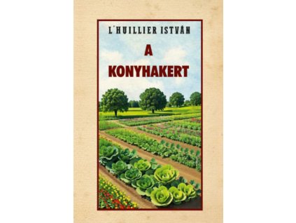 A konyhakert