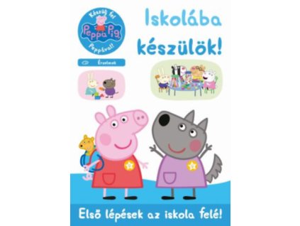 Peppa malac - Iskolába készülök! - Érzelmek