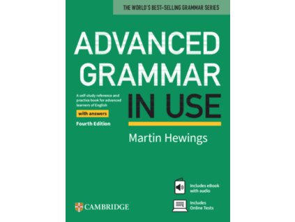 Advanced Grammar in Use - with Answers and eBook and online practice - Fourth edition