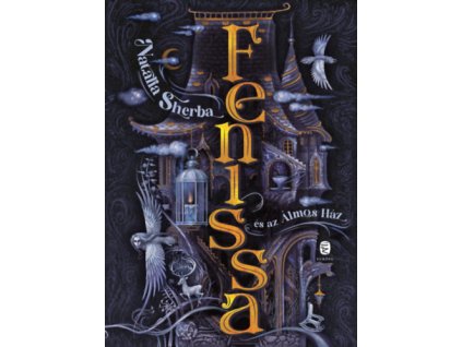 Fenissa és az Álmos Ház