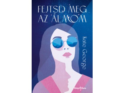 Fejtsd meg az álmom