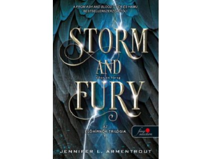 Storm and Fury - Vihar és harag