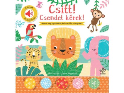 Csitt! Csendet kérek! - 5 állat hangjával