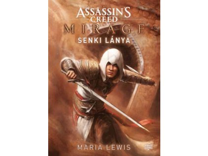 Assassin's Creed: Mirage - Senki lánya