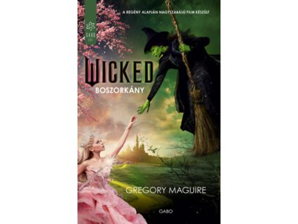 Wicked - Boszorkány
