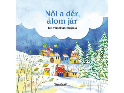 Nől a dér, álom jár