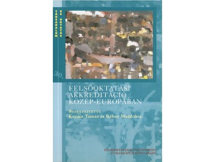 Felsőoktatási akkreditáció Közép-Európában