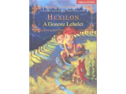 Hexilon - A gonosz lehelet