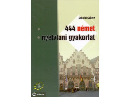 444 német nyelvtani gyakorlat