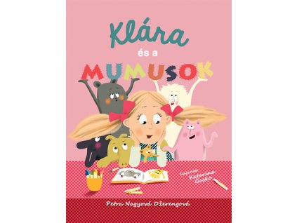 Klára és a mumusok