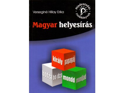 Magyar helyesírás - Mindentudás zsebkönyvek MX-254