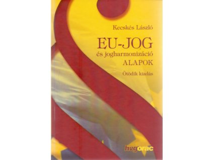 Eu-jog és jogharmonizáció