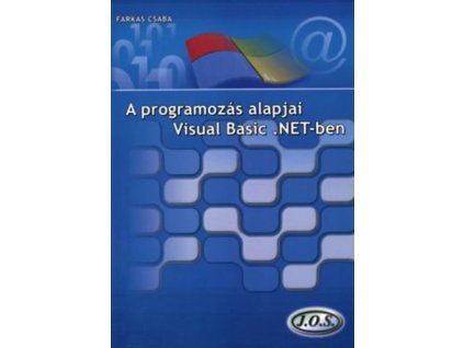 A programozás alapjai Visual Basic .NET-ben