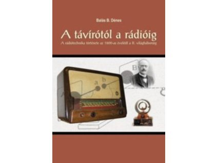 A távírótól a rádióig