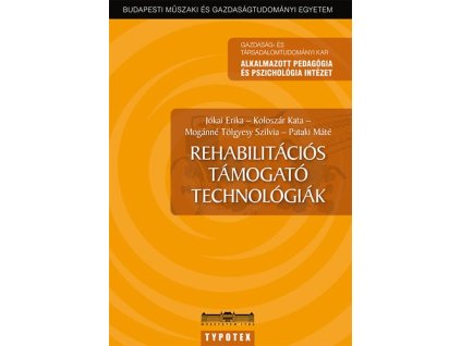 Rehabilitációs támogató technológiák