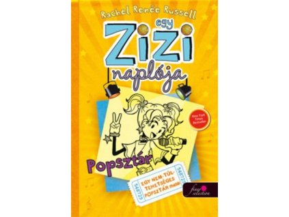 Egy Zizi naplója 3. - Popsztár