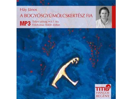 A bogyósgyümölcskertész fia - Hangoskönyv MP3