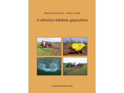 A növényvédelem gépesítése