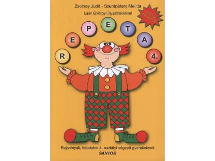 Repeta 4. - Rejtvények, feladatok 4. osztályt végzett gyerekeknek