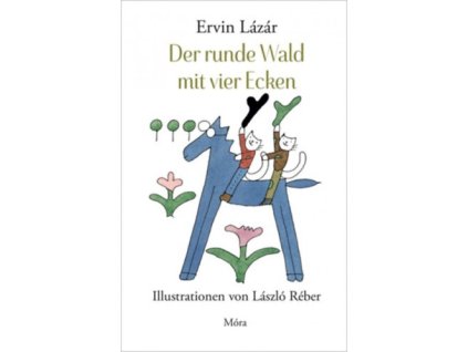 Der runde Wald mit vier Ecken