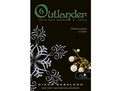 Outlander 6/2. - Hó és hamu lehelete - puha kötés