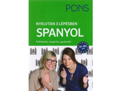 PONS Nyelvtan 3 lépésben SPANYOL A1-B2