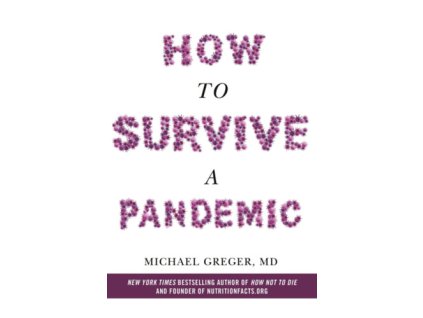 How to Survive a Pandemic