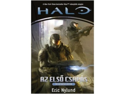 Halo - Az első csapás