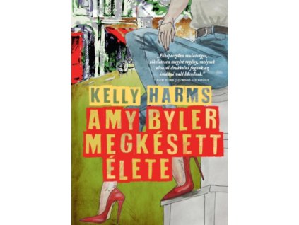 Amy Byler megkésett élete