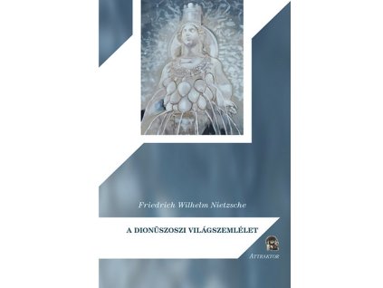 A dionüszoszi világszemlélet