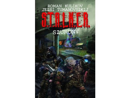 S.T.A.L.K.E.R. - Szurony