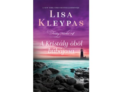 A Kristály-öböl bűbájosa