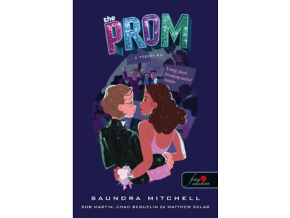 The Prom - A végzős bál