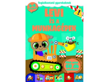 Levi és a munkagépek