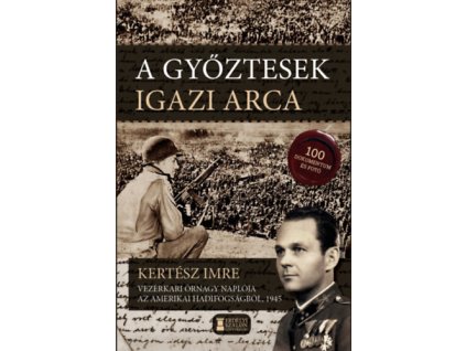 A győztesek igazi arca