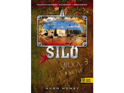 A Siló Wool 3. - Kivetve