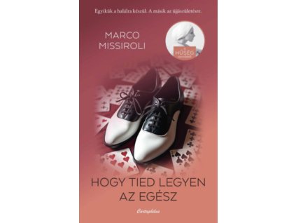 Hogy tied legyen az egész