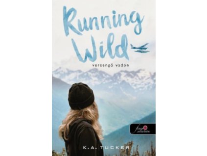 Running Wild - Versengő vadon