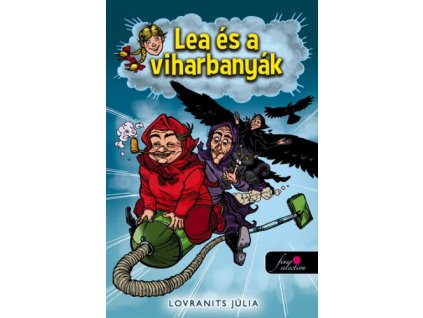 Lea és a viharbanyák