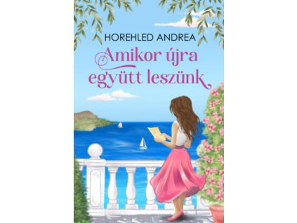 Amikor újra együtt leszünk
