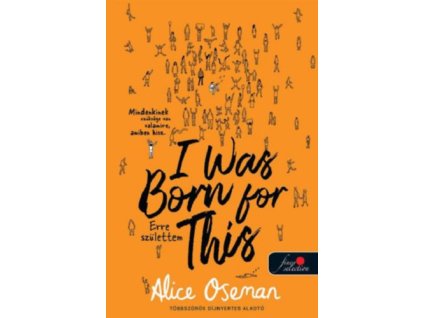 I Was Born For This - Erre születtem - britt borítóval