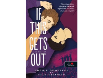 If This Gets Out - Ha ez kiderül