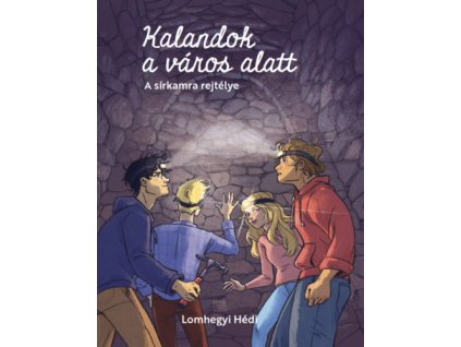 Kalandok a város alatt 2.