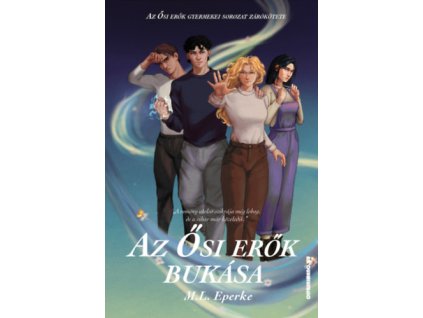 Az Ősi erők bukása