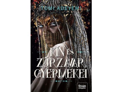 Kín és zűrzavar gyermekei