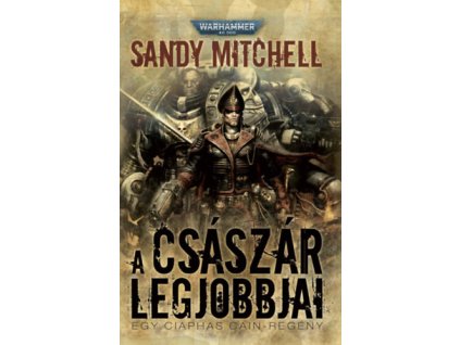 A Császár legjobbjai