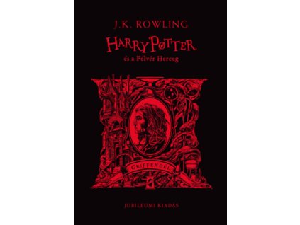 Harry Potter és a Félvér Herceg - Griffendéles