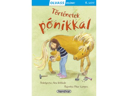 Olvass velünk! (1) - Történetek pónikkal